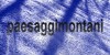 Paesaggi Montani